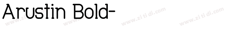 Arustin Bold字体转换
